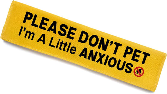 Please Don't Pet I'm A Little Anxious Dog Leash Sleeve, Funny Yellow Dog Leash Wrap Alert Hanging ID Patch Tag, Do Not Pet Velcro Patch Pet Leash Sleeve Pet Birthday Gifts for Dog Owners